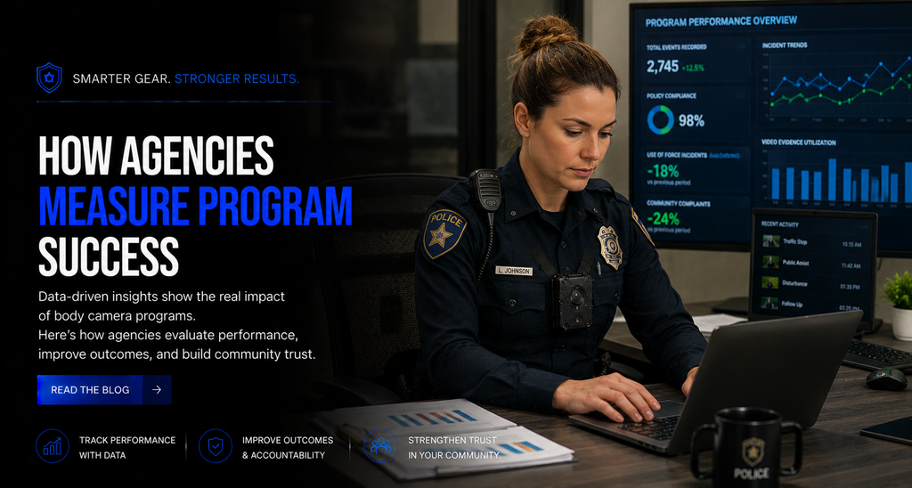 How Agencies Measure Program Success – Police Body Cameras